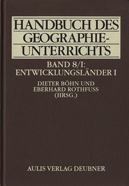 Handbuch des Geographieunterrichts / Entwicklungsländer I Learning & Reference