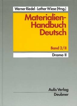 Materialien-Handbuch Deutsch Band 2/II: Drama II. book