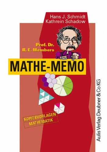 Kopiervorlagen Mathematik / Prof. Dr. R. E. Members Mathe-Memo Education & Training