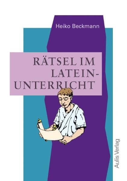 Kopiervorlagen Latein / Rätsel im Lateinunterricht Education & Training