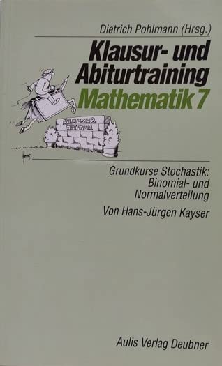 Grundkurse Stochastik: Binomial- und Normalverteilung Study Guides