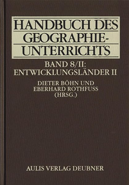 Handbuch des Geographieunterrichts / Entwicklungsländer II Learning & Reference