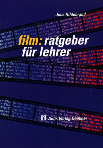 Film: Ratgeber für Lehrer Film, Art & Culture