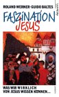 Faszination Jesus Books