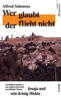 Wer glaubt, der flieht nicht. Jesaja und sein König Hiskia Books