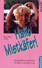 Hallo Mistkäfer!. Nachdenkliche Geschichten für Kinder und grosse Leute Books