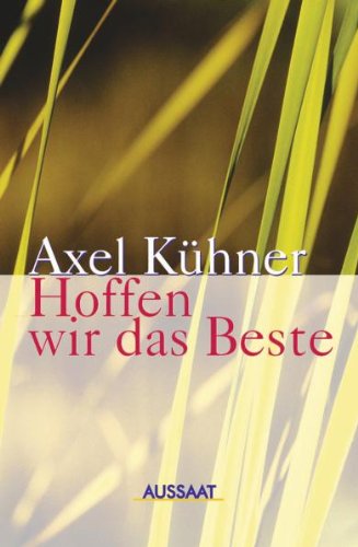 Hoffen wir das Beste Religion & Esotericism