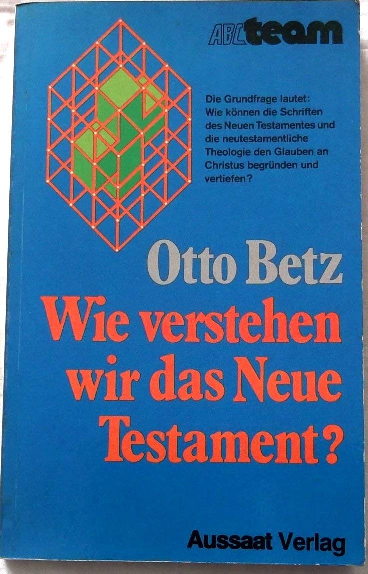 Wie verstehen wir das Neue Testament? Books