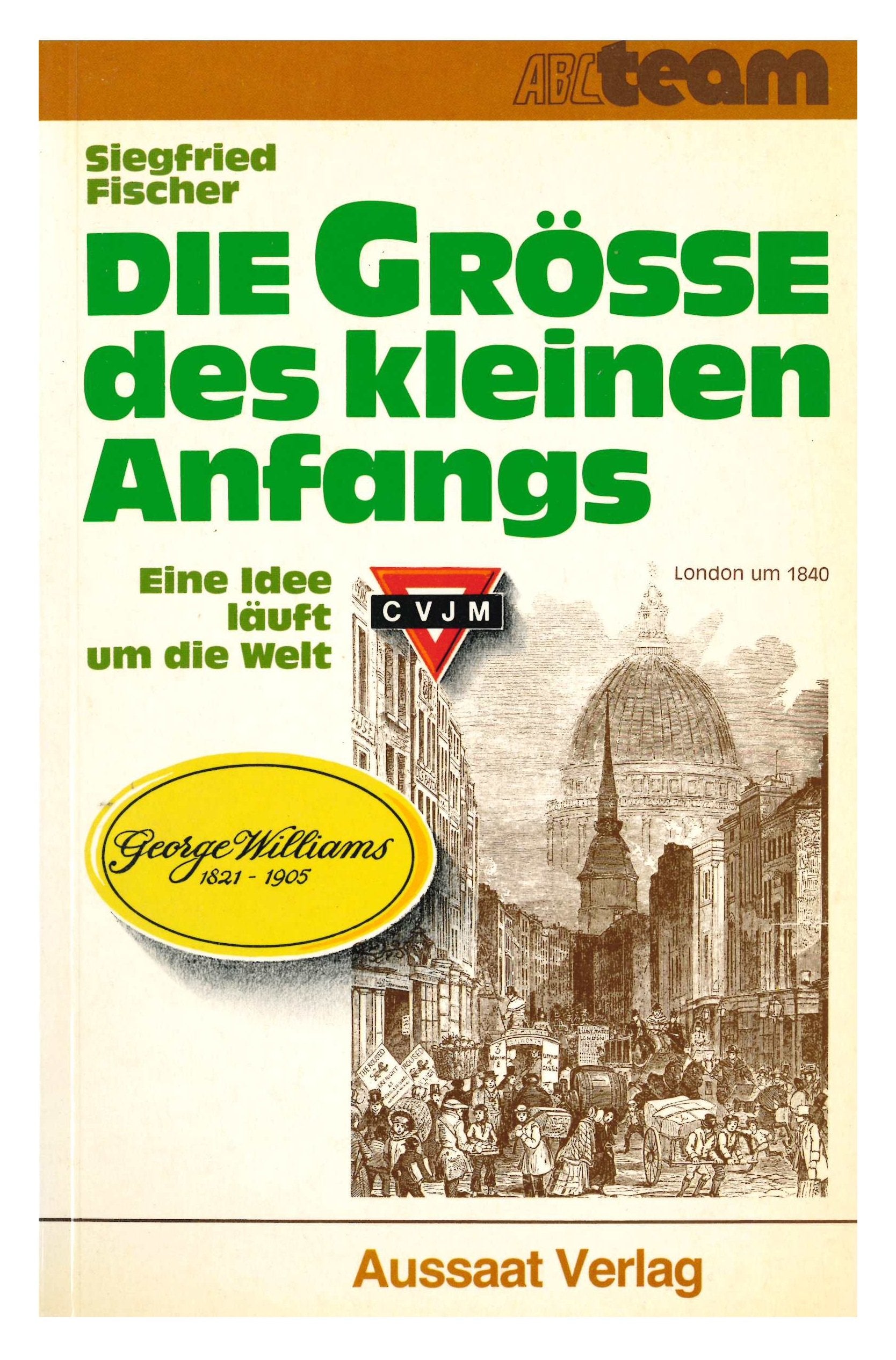 Die Grösse des kleinen Anfangs: Eine Idee läuft um die Welt. George Williams (1821-1905) Pop culture