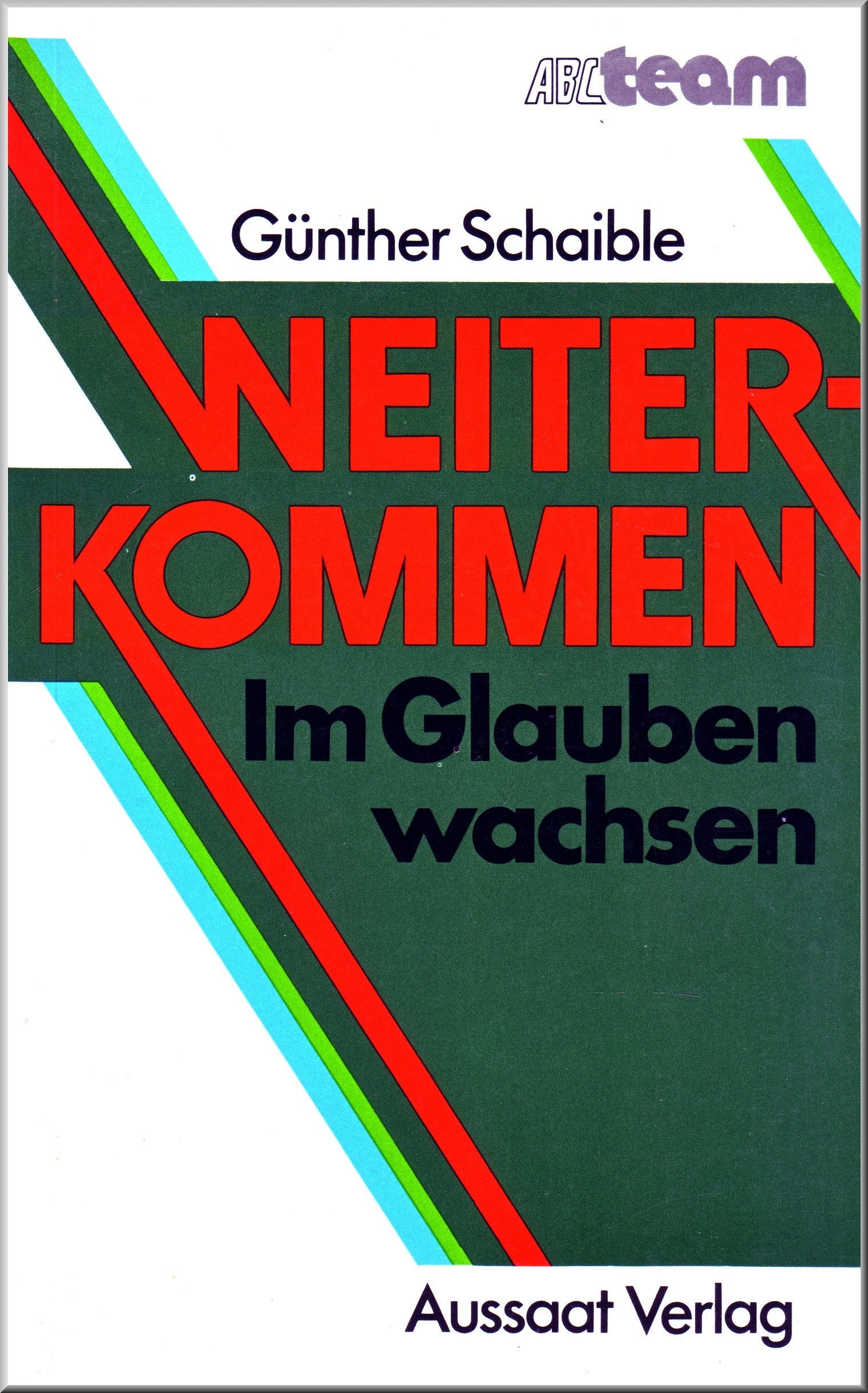 Weiterkommen. Im Glauben wachsen Books