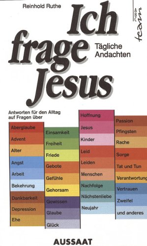 Ich frage Jesus. Tägliche Andachten Books