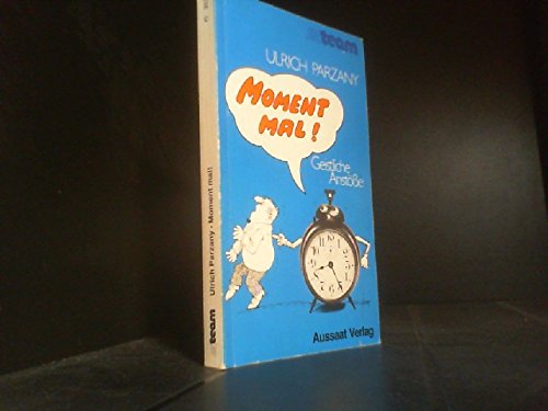 Moment mal: Geistliche Anstösse Books