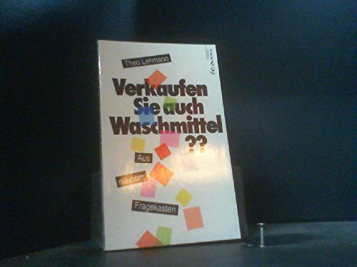 Verkaufen Sie auch Waschmittel?. Aus meinem Fragekasten Religion & Esotericism