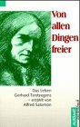 Von allen Dingen freier. Das Leben Gerhard Tersteegens Books