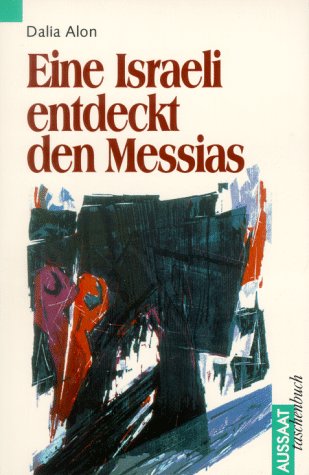 Eine Israeli entdeckt den Messias Books