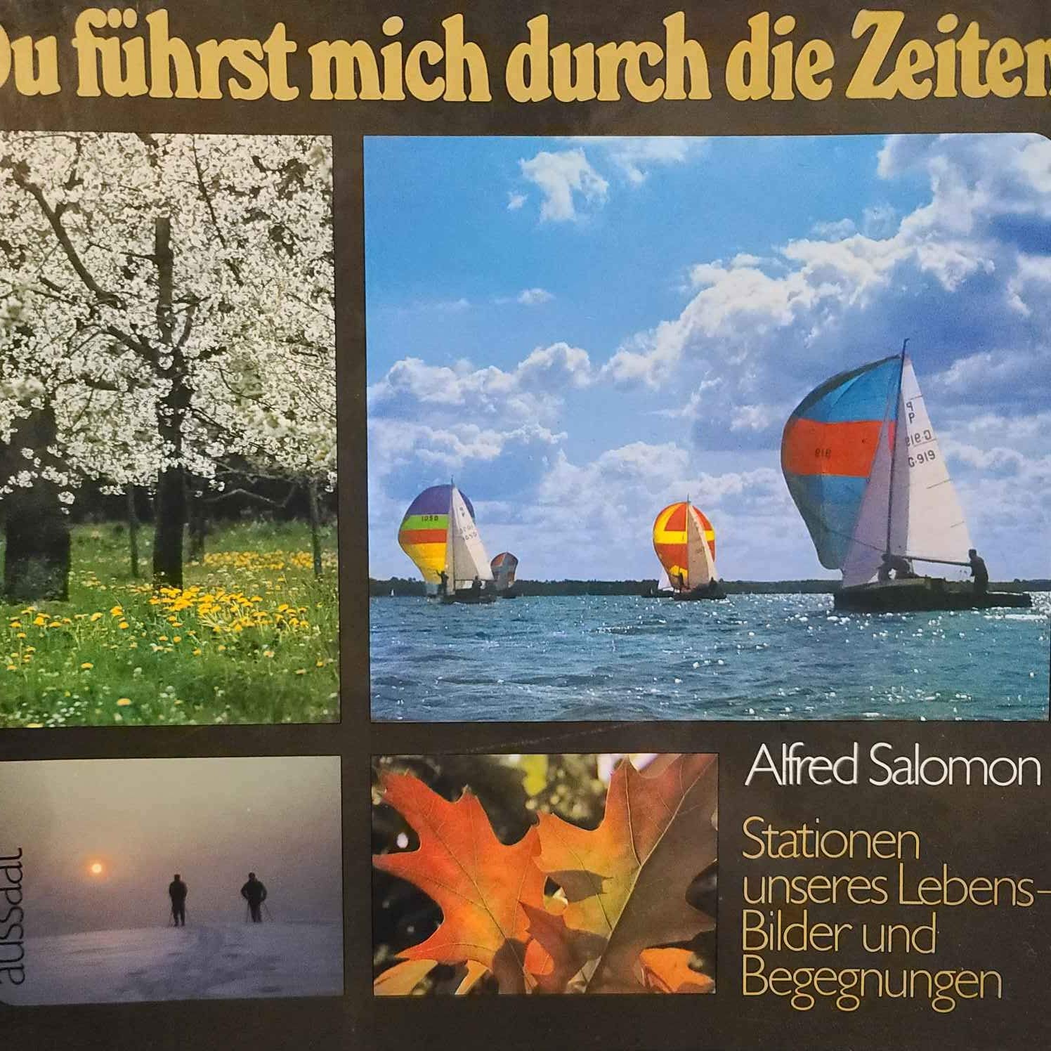 Du führst mich durch die Zeiten Stationen unseres Lebens-Bilder und Begegnungen Books