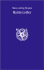 Martin Luther. Sein Leben, der kleine Katechismus und seine Lieder Memories