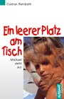 Product Image: Ein leerer Platz am Tisch. Michael zieht aus. (ab 8 Jahren)