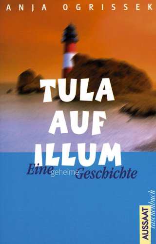 Product Image: Tula auf Illum. Eine geheime Geschichte