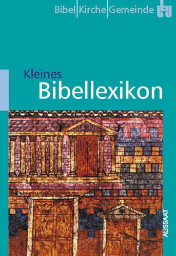 Bibel, Kirche, Gemeinde (bkg), Kt, Bd.2, Kleines Bibellexikon Reference Books