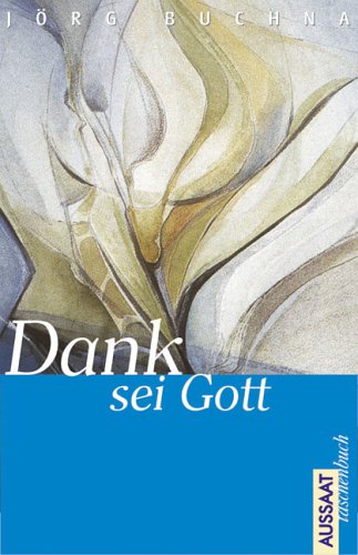 Dank sei Gott Religion & Esotericism