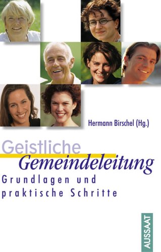 Geistliche Gemeindeleitung. Grundlagen und praktische Schritte Books