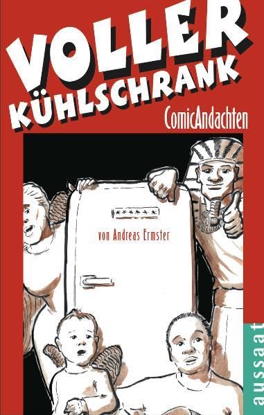 Voller Kühlschrank: Comicandachten Manga