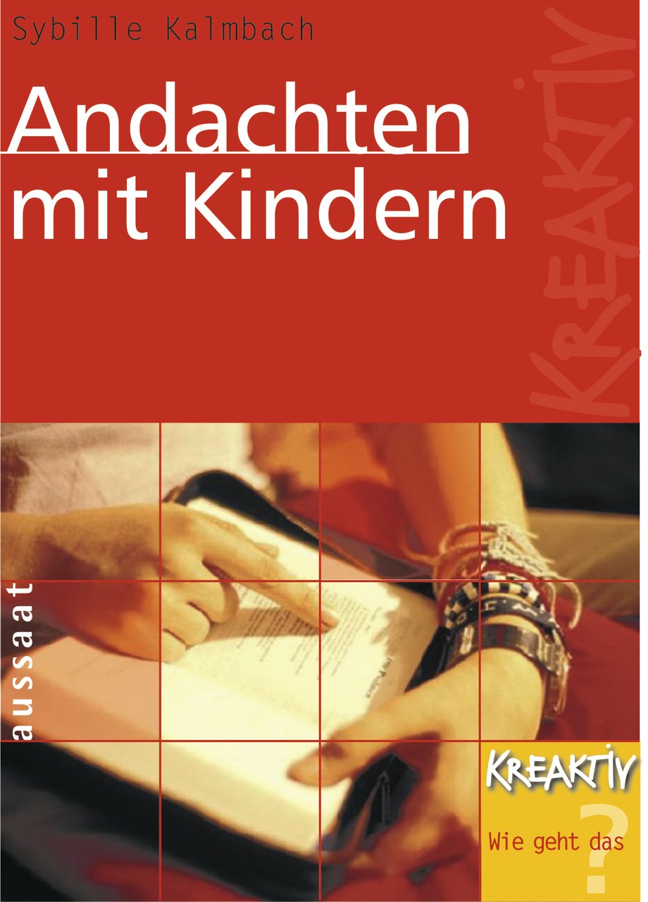 Andachten mit Kindern (KREAKTIV) Religion & Esotericism