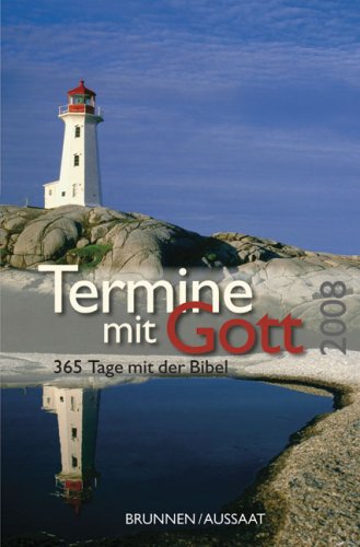 Termine mit Gott 2008: 366 Tage mit der Bibel Calendars