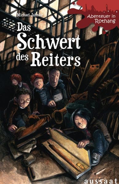 Das Schwert des Reiters: Abenteuer in Rothang Novels & Short Stories