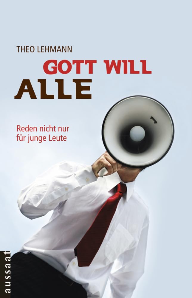 Gott will alle Religion & Esotericism