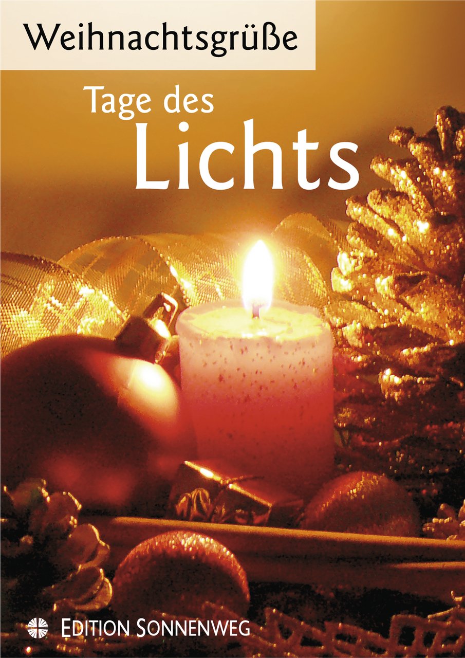 Tage des Lichts: Weihnachtsgrüße 2009 (Grußhefte / Edition Sonnenweg) Religion & Esotericism