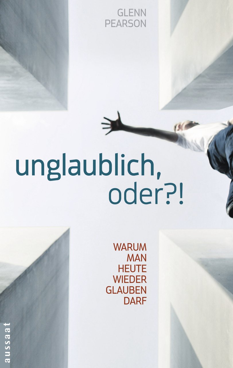 unglaublich, oder?!: Warum man heute wieder glauben darf Second hand books on Religion & Esotericism