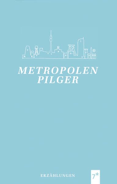 Metropolenpilger Contemporary literature Books