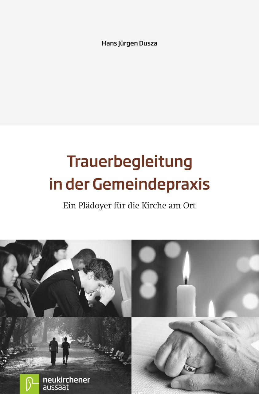 Trauerbegleitung in der Gemeindepraxis: Ein Plädoyer für die Kirche am Ort Film, Art & Culture
