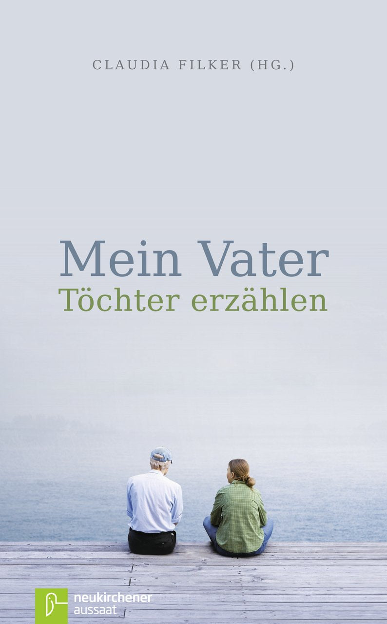 Mein Vater - Töchter erzählen Fiction
