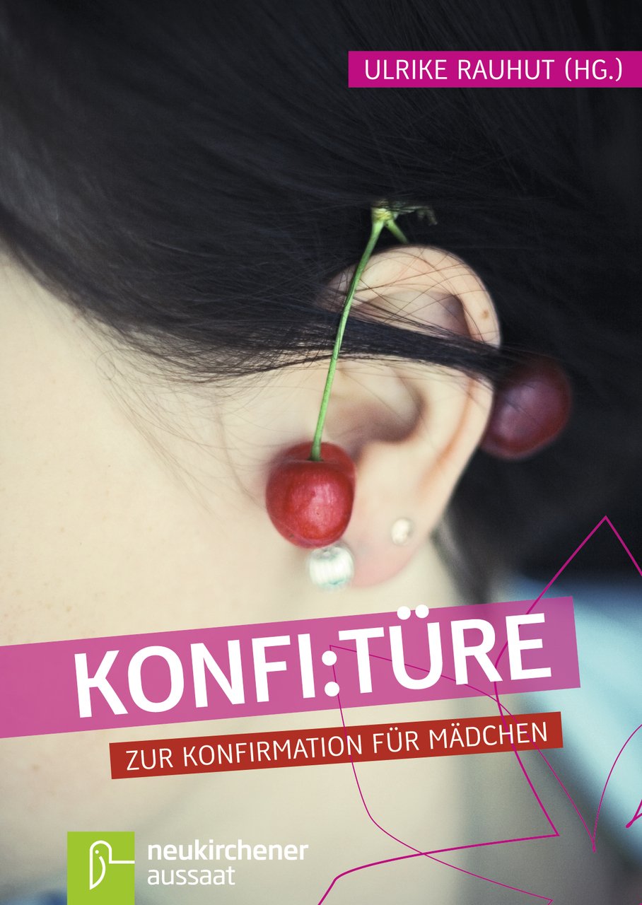 Konfi:türe: Zur Konfirmation für Mädchen Religion & Esotericism