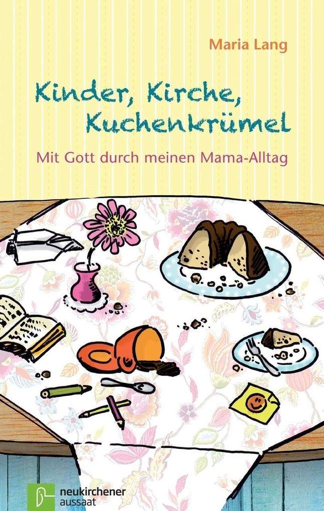 Product Image: Kinder, Kirche, Kuchenkrümel