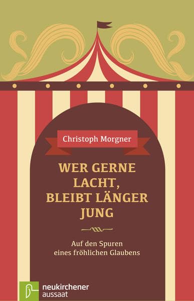 Wer gerne lacht, bleibt länger jung Religion & Esotericism