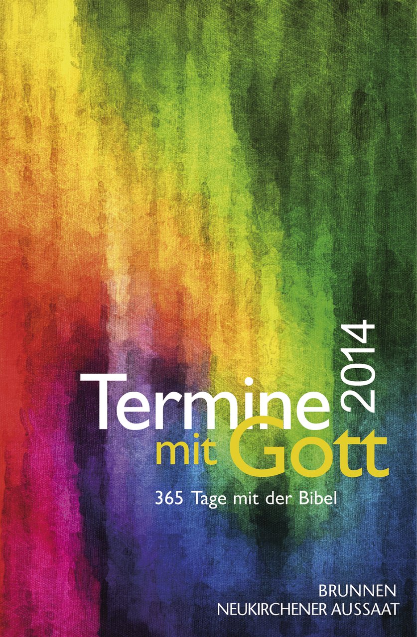 Termine mit Gott 2014: 365 Tage mit der Bibel Calendars