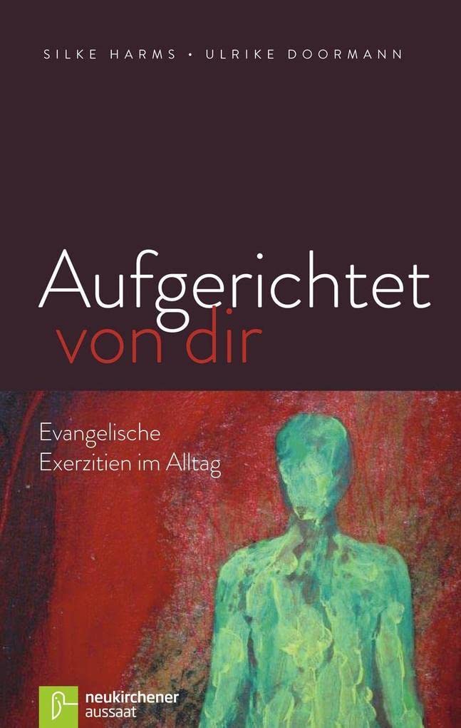 Aufgerichtet von dir Religion & Esotericism