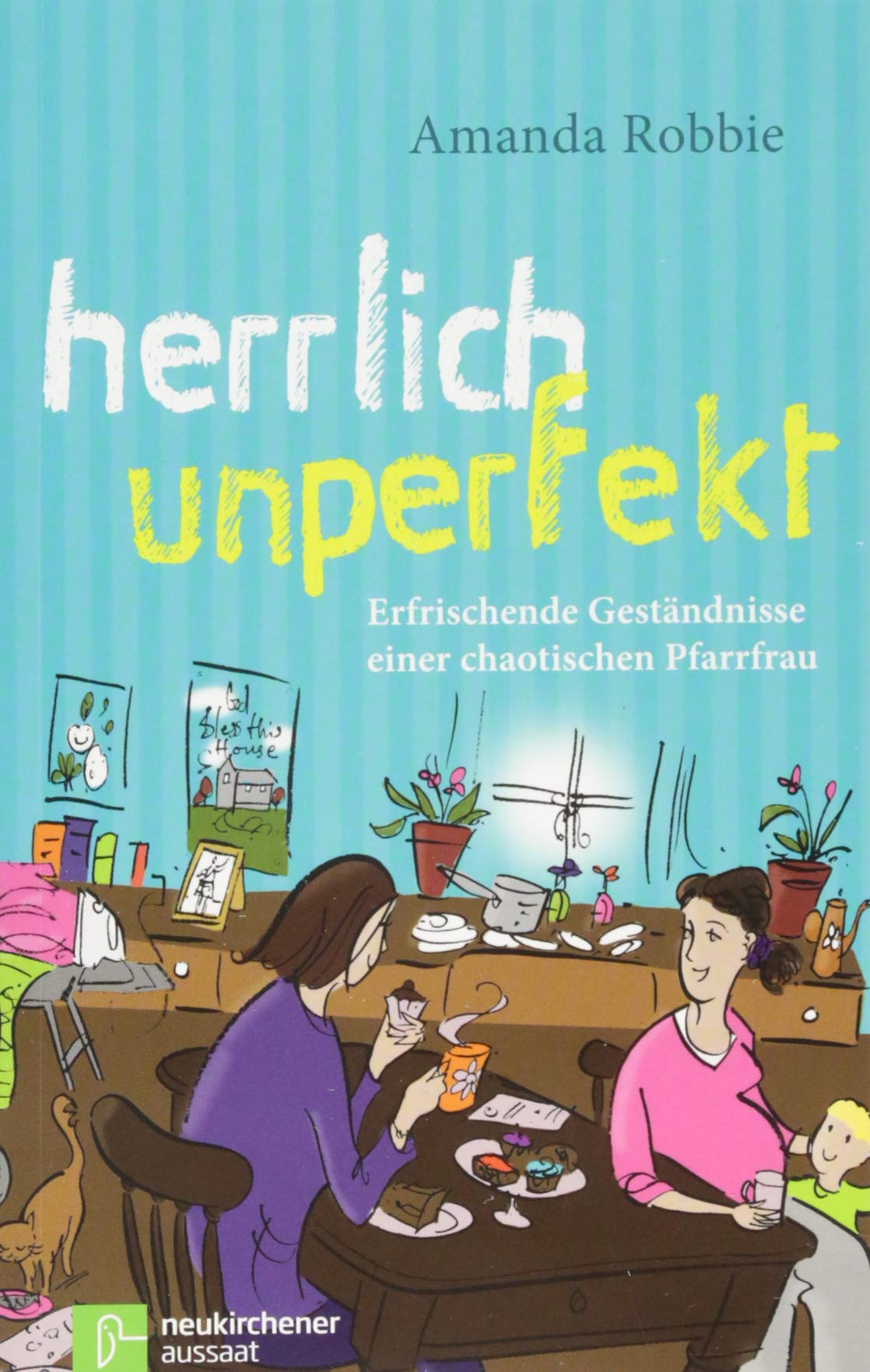 Herrlich unperfekt Religion & Esotericism