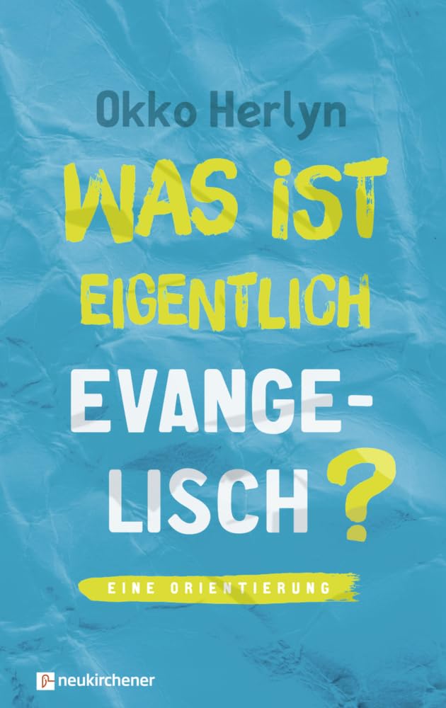 Was ist eigentlich evangelisch? Religion & Esotericism