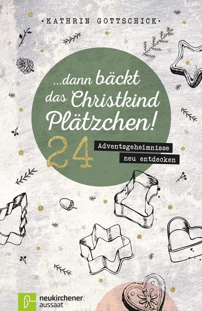 Dann bäckt das Christkind Plätzchen! Second-hand books on film, art and culture