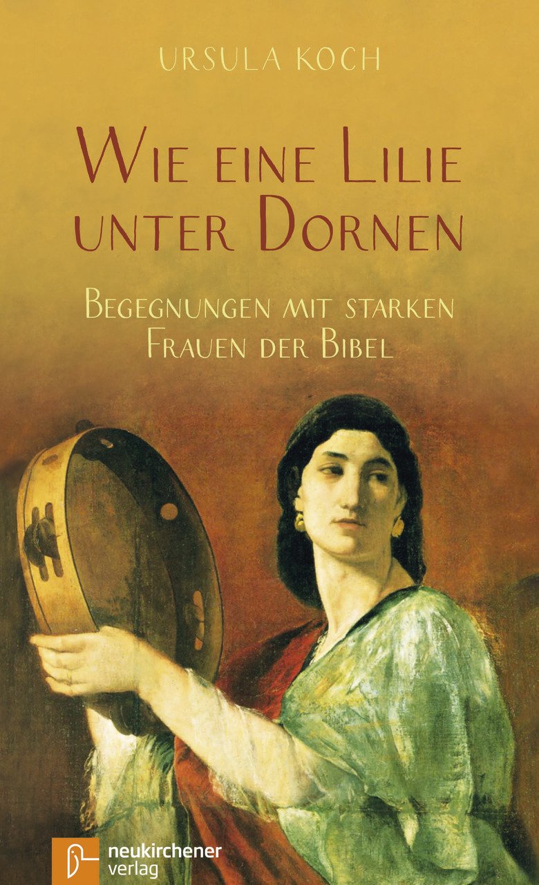 Wie eine Lilie unter Dornen Religion & Esotericism