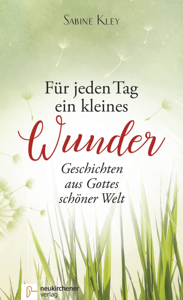 Für jeden Tag ein kleines Wunder Religion & Esotericism
