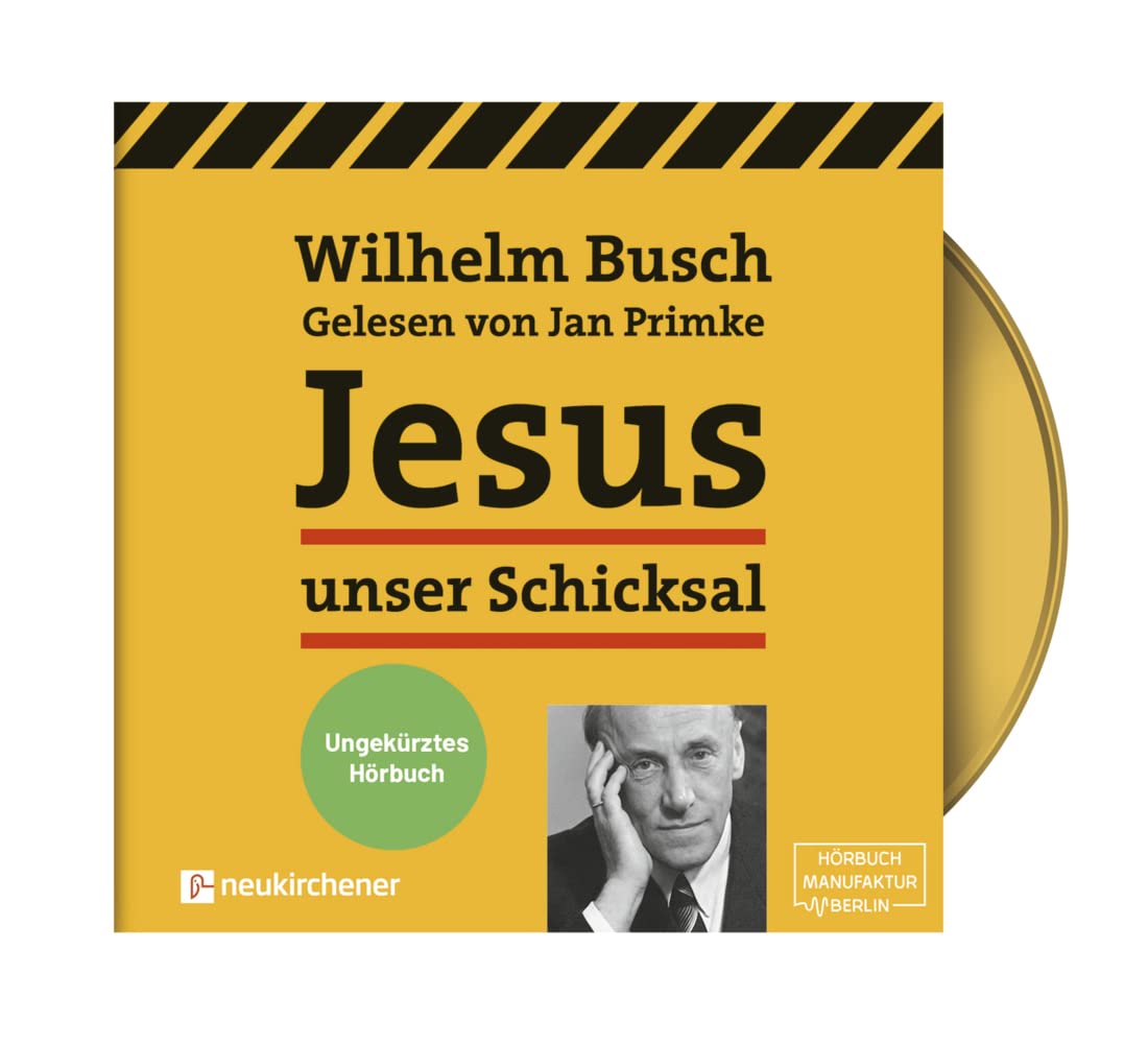 Jesus unser Schicksal - ungekürztes Hörbuch Religion & Esotericism