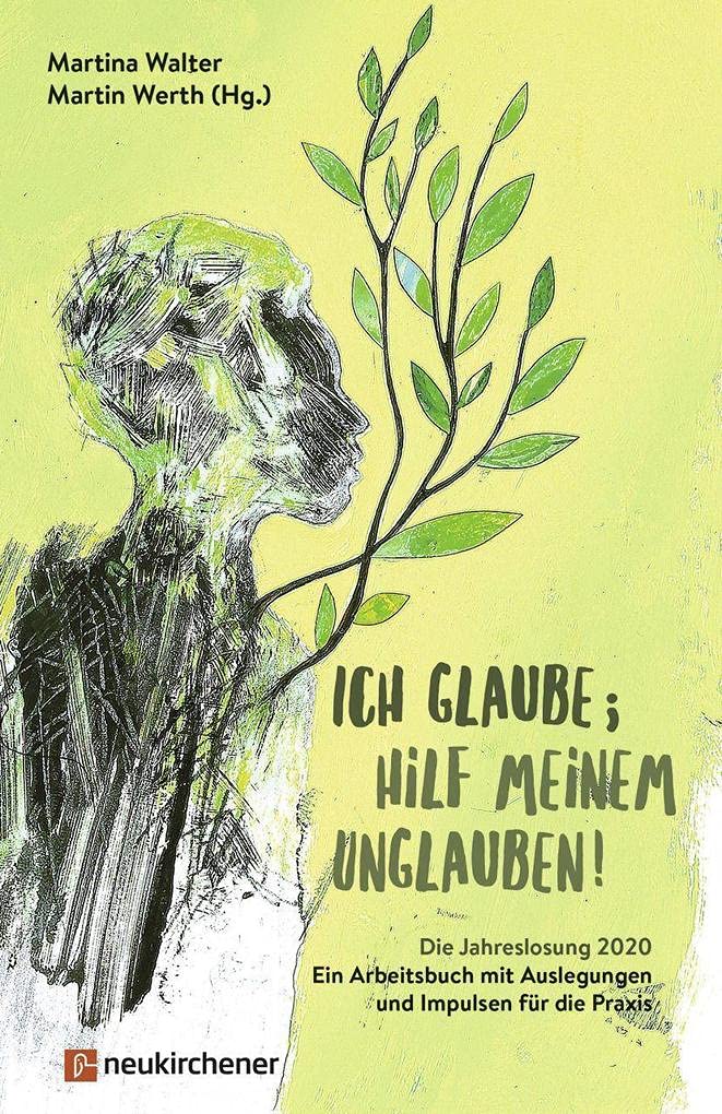 Ich glaube; hilf meinem Unglauben! Religion & Esotericism