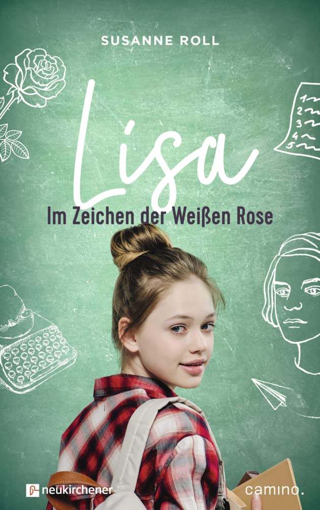 Lisa - Im Zeichen der Weißen Rose General education