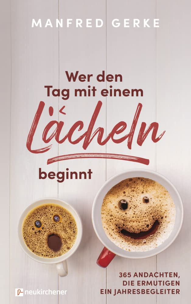 Product Image: Wer den Tag mit einem Lächeln beginnt